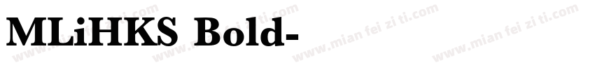 MLiHKS Bold字体转换